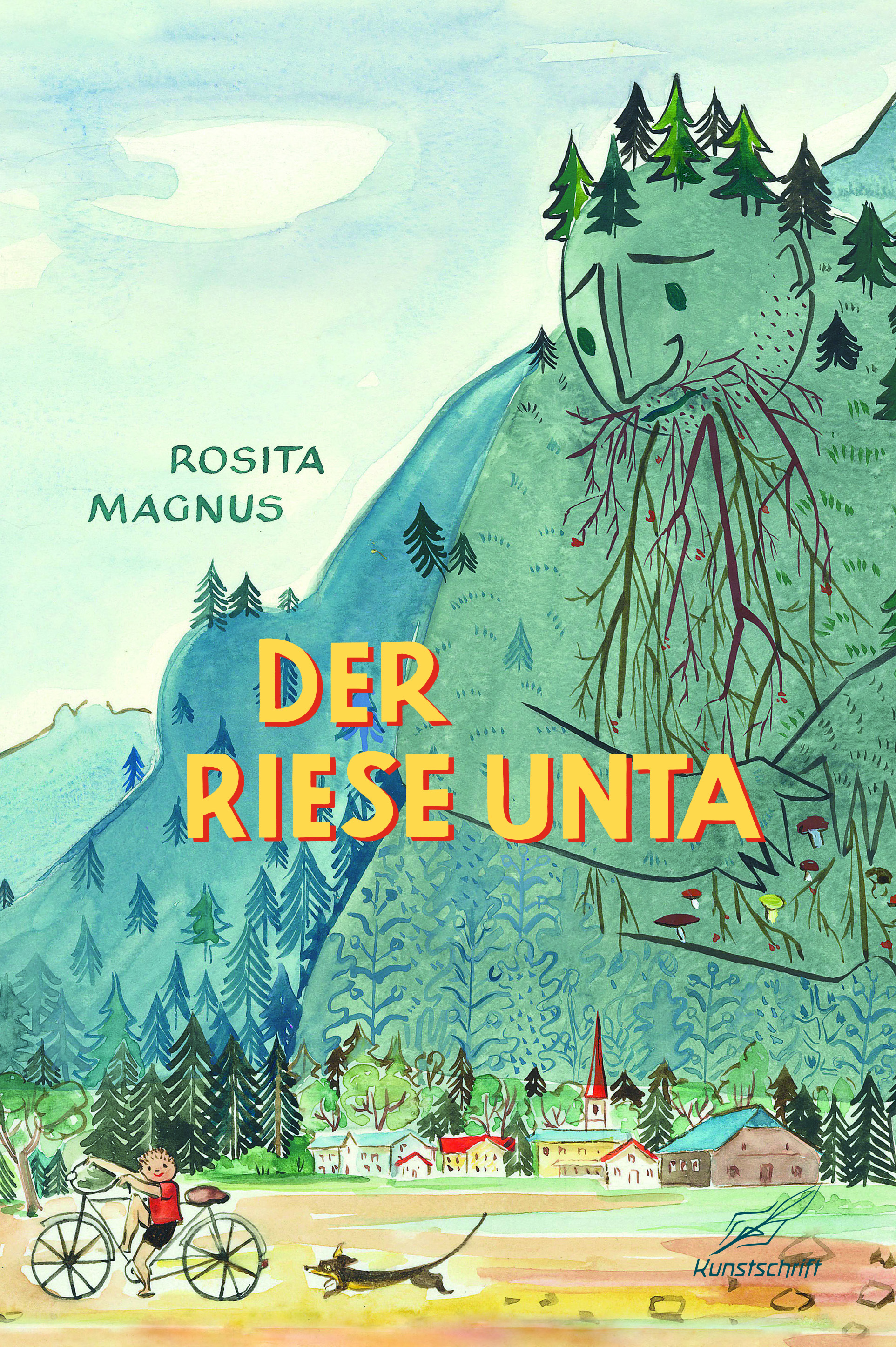 Der Riese Unta Rosita Magnus Rosita Magnus Residenz Verlag