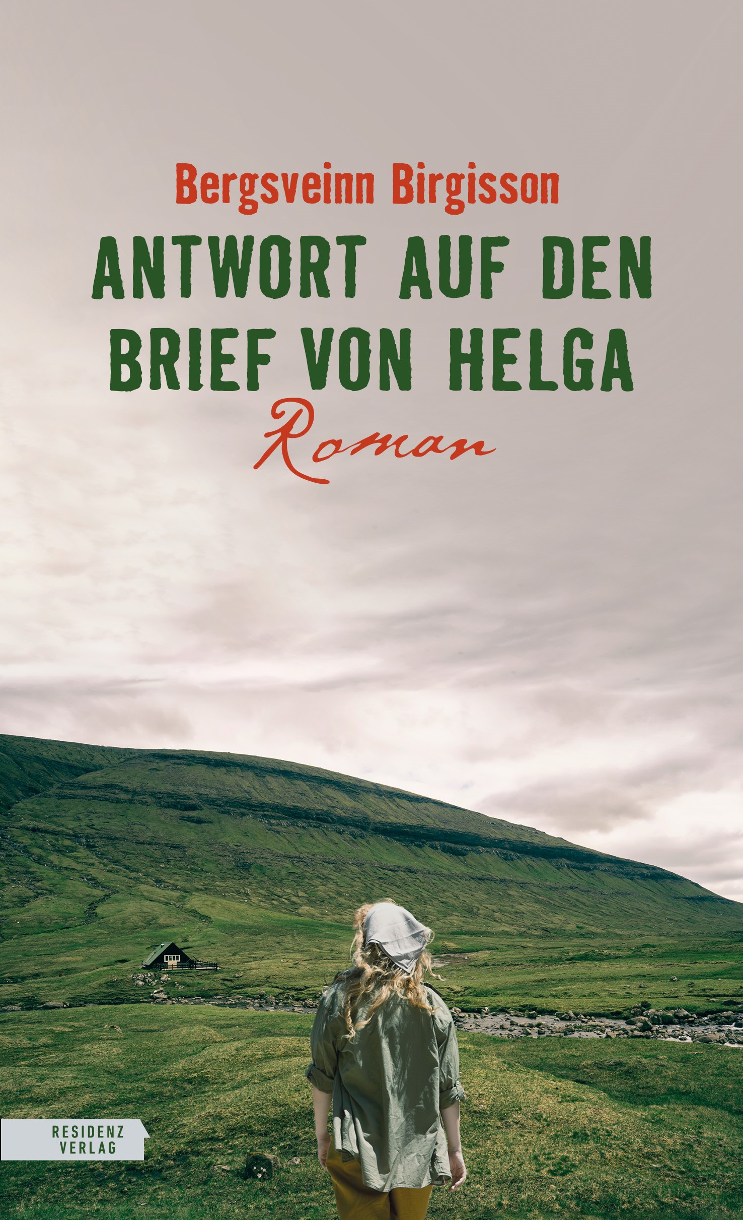 Antwort auf den Brief von Helga, Bergsveinn Birgisson, Bergsveinn